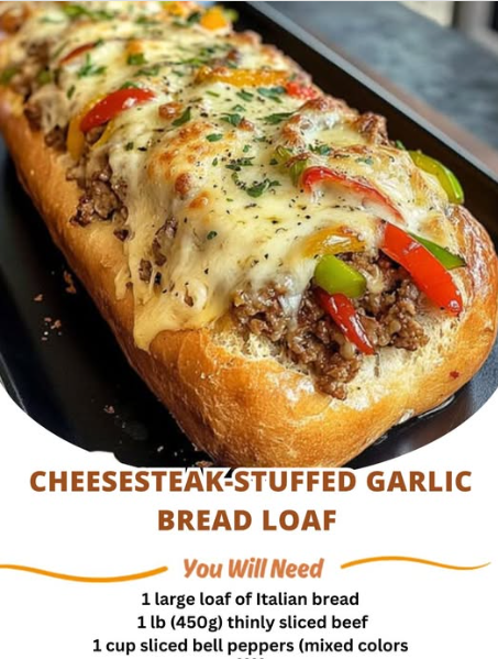 Cheesesteak-Stuffed Garlic Bread Loaf – A Must-Try Melty, Savory Masterpiece